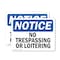 Signmission No Trespassing Or Loitering OSHA Notice Sign, Vinyl Decal, 10in W x 7in L, 2PK OS-2PACK-NS-D-710-L-14958 - alternate 1